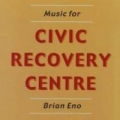 Portada de Music for Civic Recovery Centre