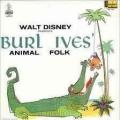 Portada de Walt Disney Presents Burl Ives' Animal Folk