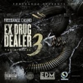 Portada de Ex Drug Dealer 3