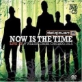 Portada de Now Is the Time - Live at Willow Creek