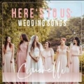 Portada de Here's To Us: Wedding Songs