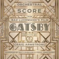 Portada de The Orchestral Score From Baz Luhrmann's Film The Great Gatsby
