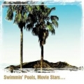 Portada de Swimmin' Pools, Movie Stars ...