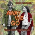 Portada de Away We Go (Original Motion Picture Soundtrack)