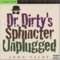 Portada de Dr. Dirty's Sphincter -- Unplugged
