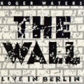 Portada de The Wall - Live In Berlin
