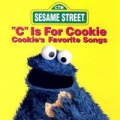 Portada de C Is For Cookie: Cookie's Favorite Songs