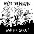 Portada de We're the Meatmen... And You Suck!