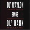 Portada de Ol' Waylon Sings Ol' Hank