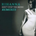 Portada de Don't Stop the Music (Remixes)