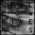 Portada de I Follow Rivers - EP