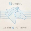 Portada de All the King's Horses - Single