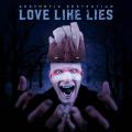 Portada de Love Like Lies - EP