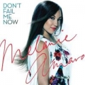Portada de Don't Fail Me Now / Love Me Now - Single