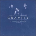 Portada de Gravity (The Acoustic Sessions, Vol. II) - EP