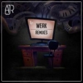 Portada de Weak (Remixes) - EP
