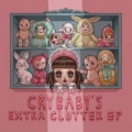 Portada de Cry Baby's Extra Clutter - EP