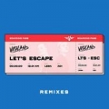 Portada de Let's Escape (Remixes)