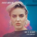 Portada de Do It Right (Remixes) - EP