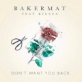 Disco de la canción Don't Want You Back (ft. Kiesza)