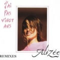 Portada de J'Ai Pas Vingt Ans (Remixes)