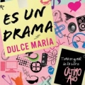 Portada de Es Un Drama (Tema Original de la Serie Último Año) - Single
