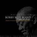 Portada de Bobby Blue Bland - I'll take care of you