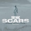 Portada de Scars (Come With Livin') [Remixes] - Single