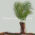 Portada de Trending Tropics