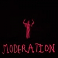 Portada de Moderation - Single