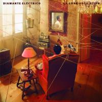'Déjala rodar' de Diamante Eléctrico. Disco: La Gran Oscilación Déjala rodar - Diamante Eléctrico