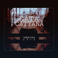 '3021' de Gata Cattana. Disco: Inéditos 2015 3021 - Gata Cattana