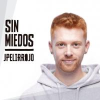 'Sobran los motivos' de Jpelirrojo. Disco: Sin miedos Sobran los motivos - Jpelirrojo