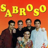 SE QUE VOLVERÁS, letra y canción de Sabroso. Disco: Sabroso SE QUE VOLVERÁS letra SABROSO