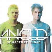 SE HACEN REALIDAD, letra y canción de Ancud. Disco: Se hacen realidad SE HACEN REALIDAD letra ANCUD