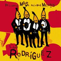 'Para No Olvidar' de Los Rodríguez. Disco: Palabras Más, Palabras Menos Para No Olvidar - Los Rodríguez
