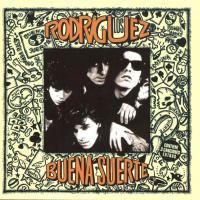 'Buena suerte' de Los Rodríguez. Disco: Buena Suerte Buena suerte - Los Rodríguez