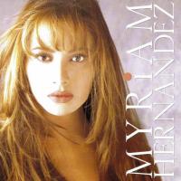 'Te extraño' de Miriam Hernández. Disco: Myriam Hernández IV Te extraño - Miriam Hernández