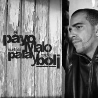 Canción 'Siempre Simple' del disco 'Suelto la Pala y Cojo el Boli' interpretada por El Payo Malo Canción 'Siempre Simple' del disco 'Suelto la Pala y Cojo el Boli' interpretada por El Payo Malo