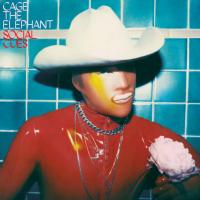 SOCIAL CUES, letra y canción de Cage The Elephant. Disco: Social Cues SOCIAL CUES letra CAGE THE ELEPHANT