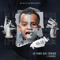'Anda Deja Reloaded' de J Álvarez. Disco: La Fama Que Camina (Vol. 1.5) Anda Deja Reloaded - J Álvarez