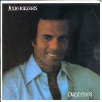 'Me olvidé de vivir' de Julio Iglesias. Disco: Emociones Me olvidé de vivir - Julio Iglesias