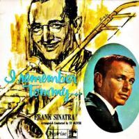 I'M GETTING SENTIMENTAL OVER YOU, letra y canción de Frank Sinatra. Disco: I Remember Tommy I'M GETTING SENTIMENTAL OVER YOU letra FRANK SINATRA