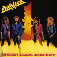 UNCHAIN THE NIGHT, letra y canción de Dokken. Disco: Under Lock and Key UNCHAIN THE NIGHT letra DOKKEN