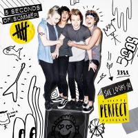 The only reason She Looks So Perfect - EP de 5 Seconds of Summer