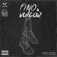 Que Fue Fino & Vulgar (EP) de Coqeéin Montana