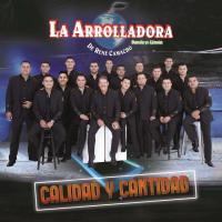 'Ven Conmigo' de La Arrolladora Banda El Limón. Disco: Calidad Y Cantidad Ven Conmigo - La Arrolladora Banda El Limón