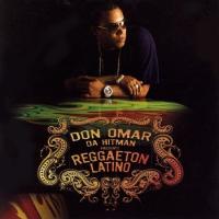 'Reggaeton Latino' de Don Omar. Disco: Da Hit Man Presents Reggaetón Latino Reggaeton Latino - Don Omar