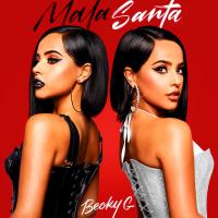VÁMONOS, letra y canción de Becky G. Disco: MALA SANTA VÁMONOS letra BECKY G
