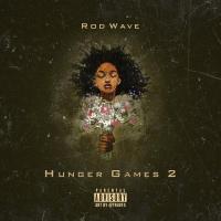 'I Get Around' de Rod Wave. Disco: Hunger Games 2 I Get Around - Rod Wave